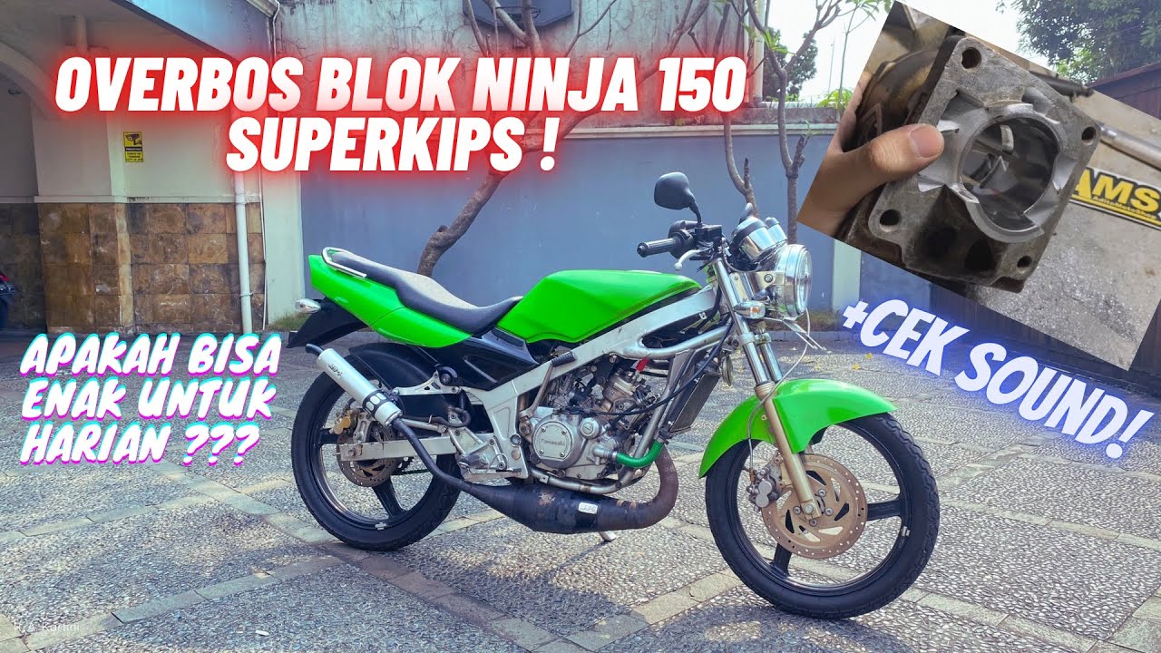 BLOK NINJA 150 OVERBOS (OB)