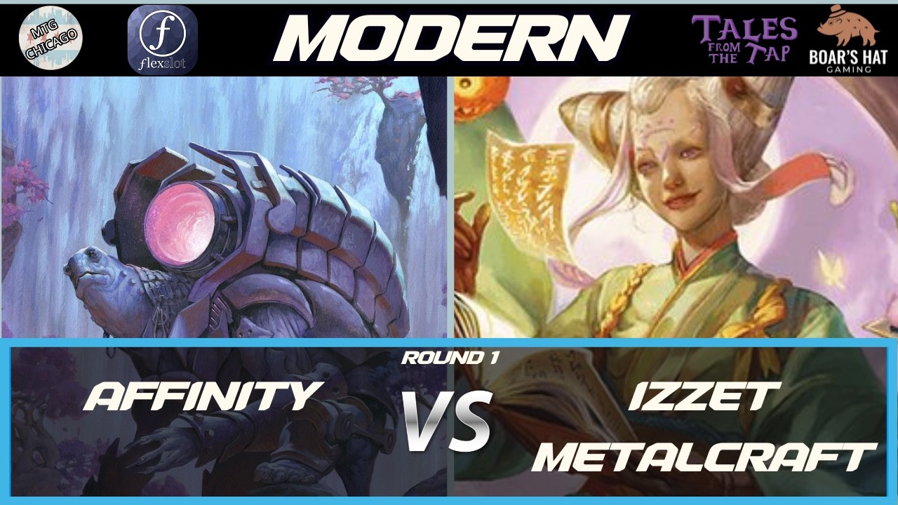 Affinity против Izzet Metalcraft [MTG Modern, раунд 1]