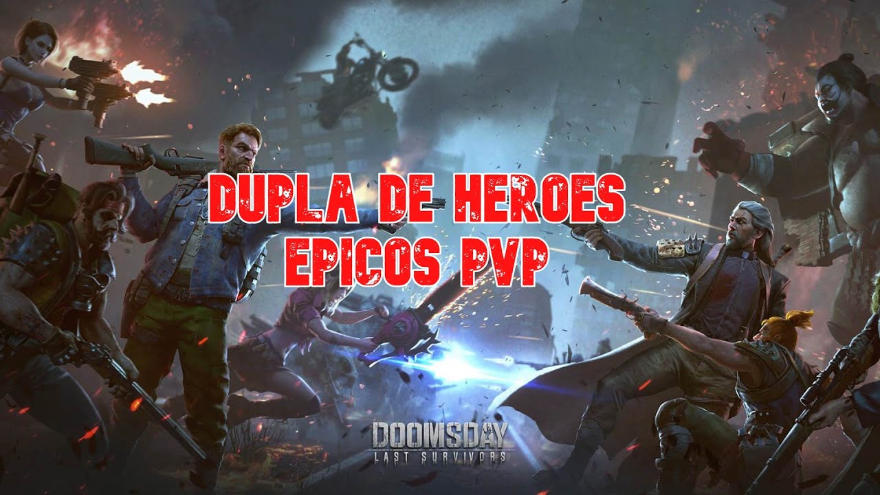Heroes para PVP DoomsDay Last Survivor