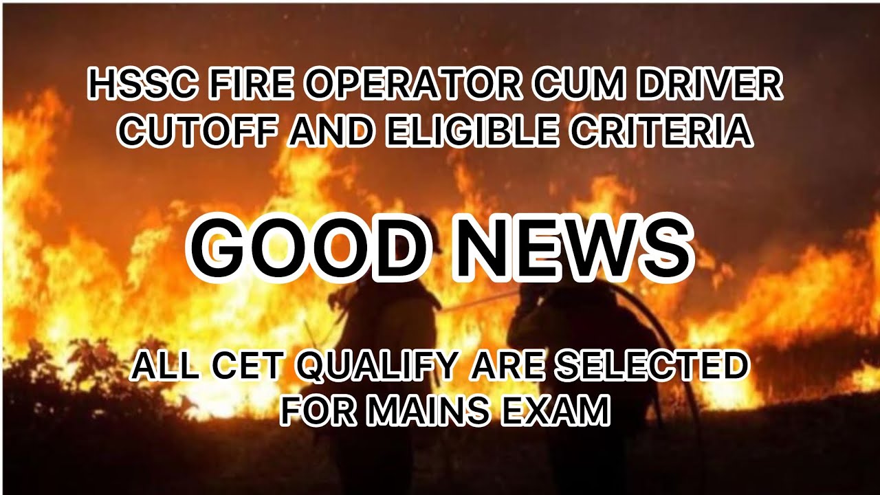 Hssc Fire operator cum driver Vacancies coming soon in 2026 Cutoff analysis and eligibility criteria