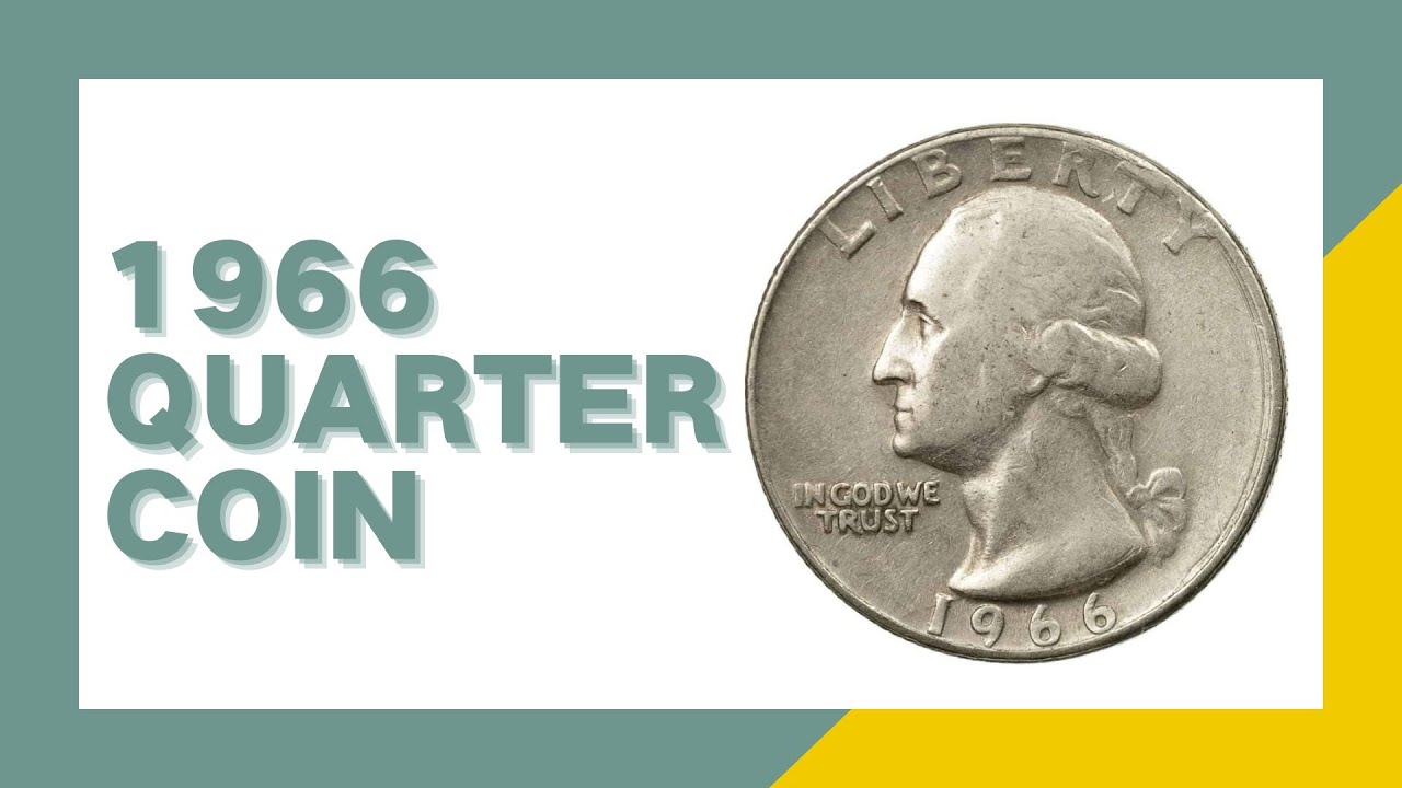 1966 quater Value: How Much Is It Worth Today? - CoinKnow