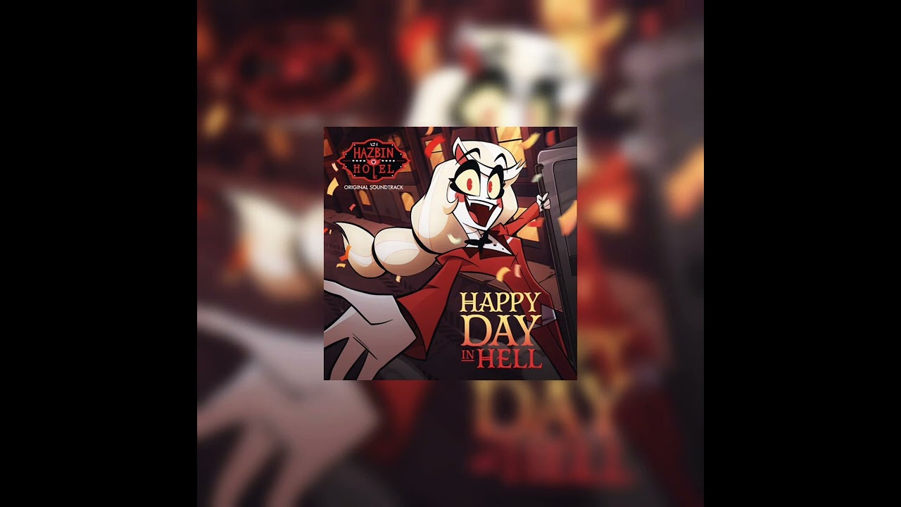 Hazbin hotel - Happy Day in Hell (Sped up/Nightcore)