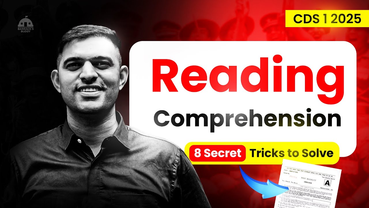 8 Magical Steps to Solve READING COMPREHENSION : CDS 1 2025