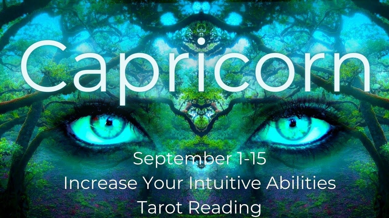 Capricorn, Profound Offering From Intuitive Awakening // September 1-15 Tarot Reading