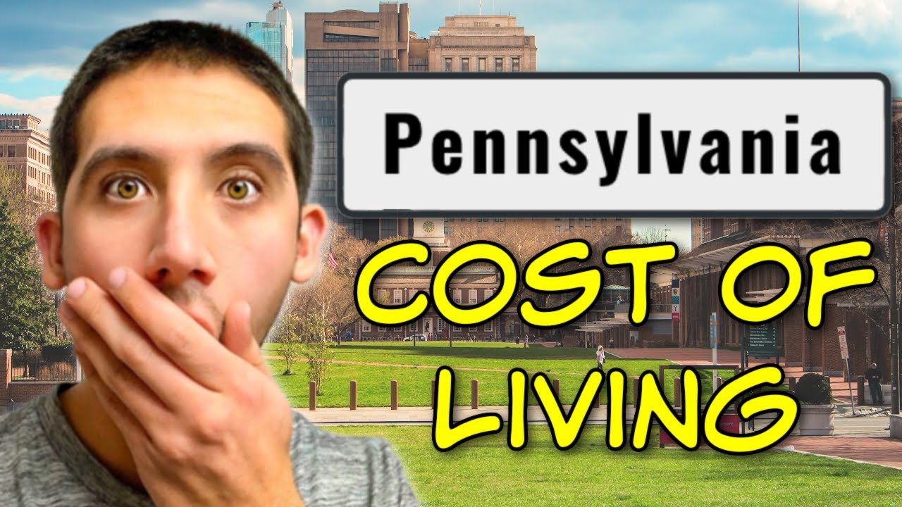 The UPDATED Cost Of Living In Pennsylvania | Still Affordable?