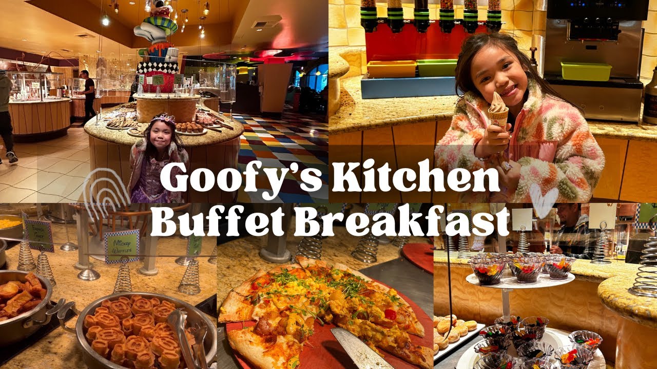 The $60 BUFFET BREAKFAST at Goofy’s Kitchen Feb 2023