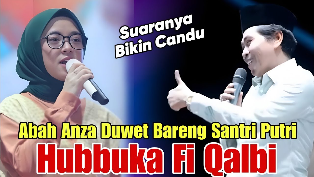 KH ANWAR ZAHID TERBARU 2026 DUWET BARENG SANTRI WATI hubbuka Fi Qalbi Arabic song 