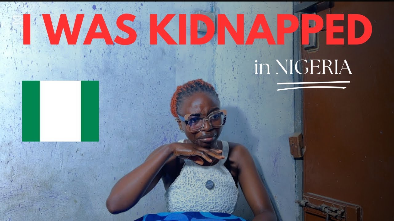 I Was Kidnapped in Nigeria — My True Story😱😱🙏