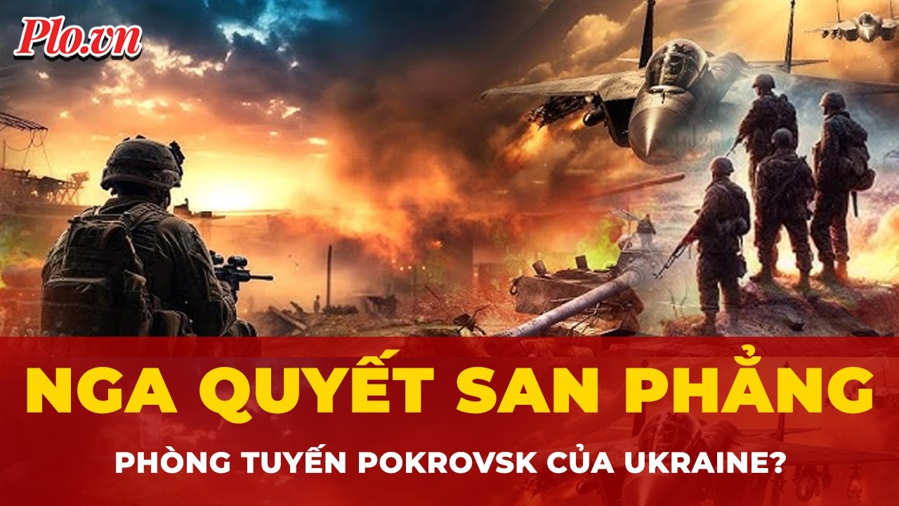 Nga tung 36 đợt tấn công vào Pokrovsk, quyết san phẳng phòng tuyến Ukraine? | Tin nhanh