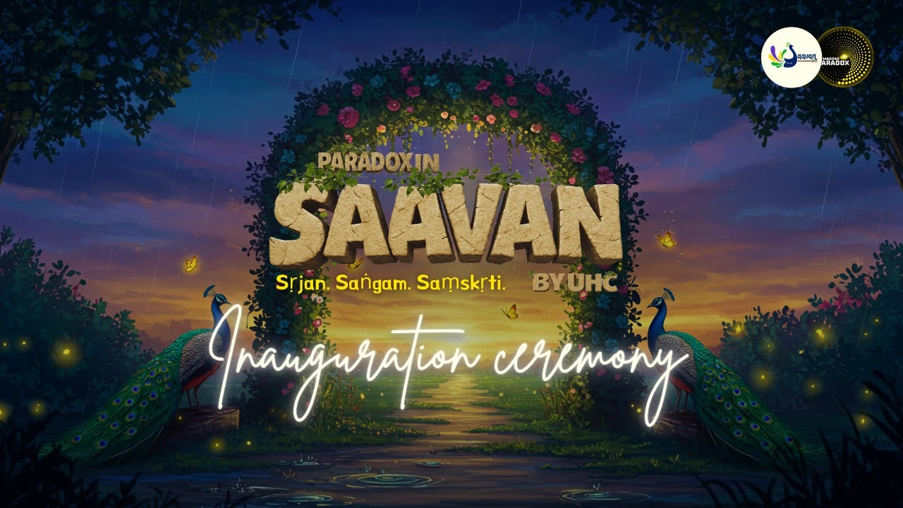 Saavan '25 Inauguration Ceremony | IIT Madras, BS