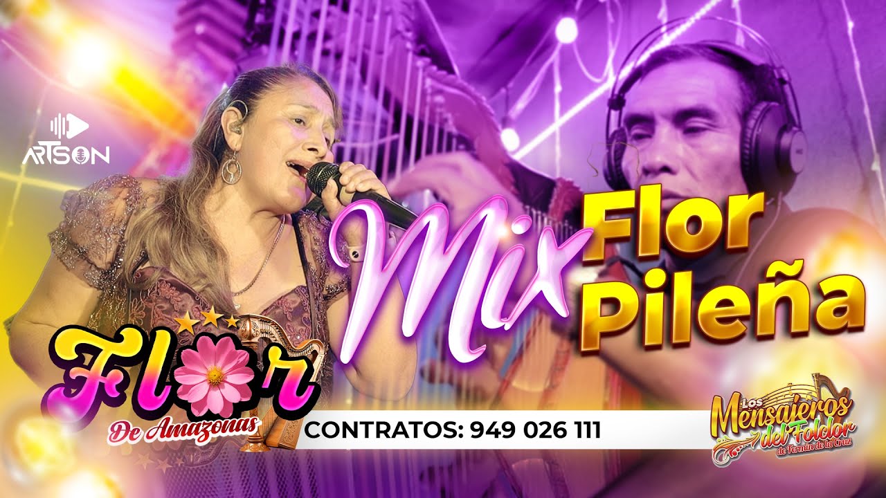 Mix Flor Pileña – Flor de Amazonas (En Vivo) | Artson Productions