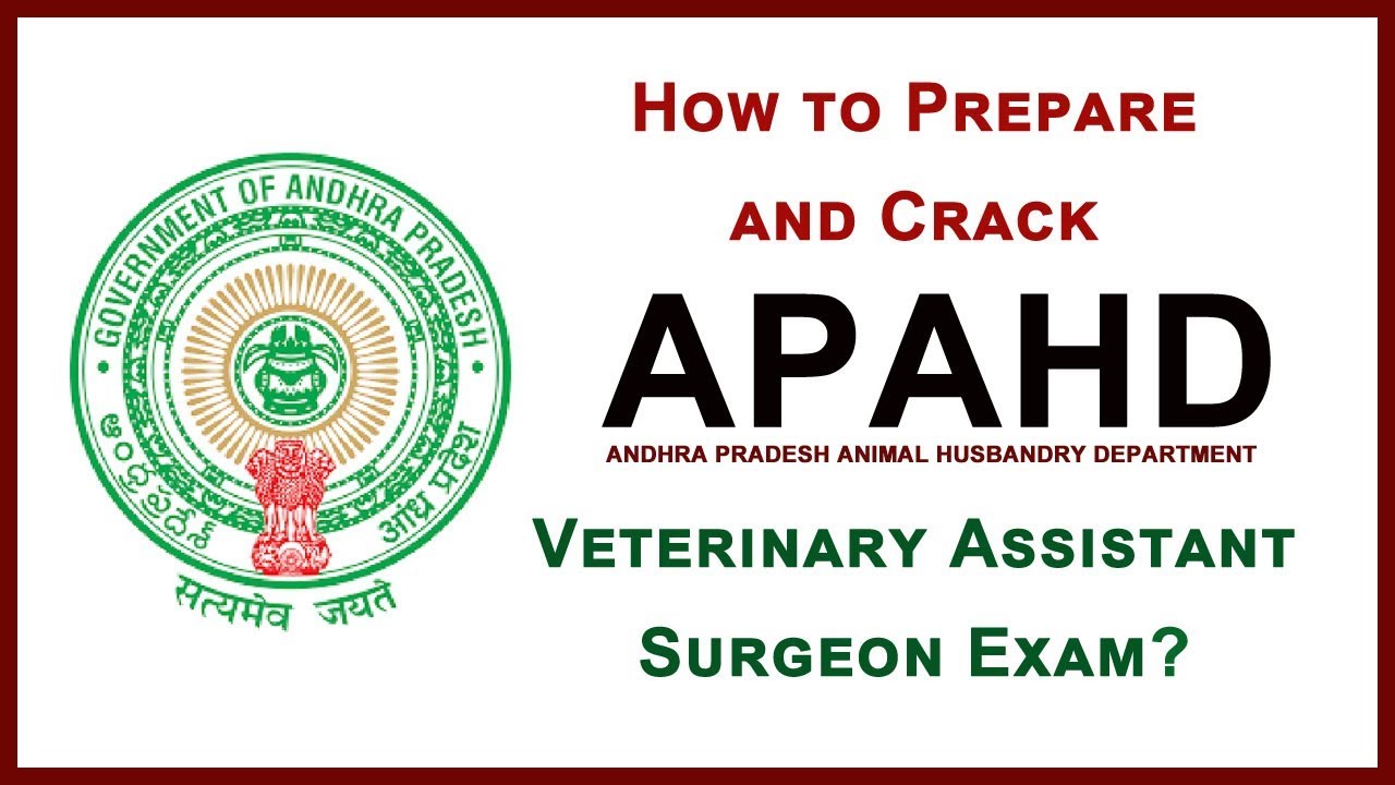 How to Prepare and Crack APAHD Veterinary Assistant Surgeon Exam?