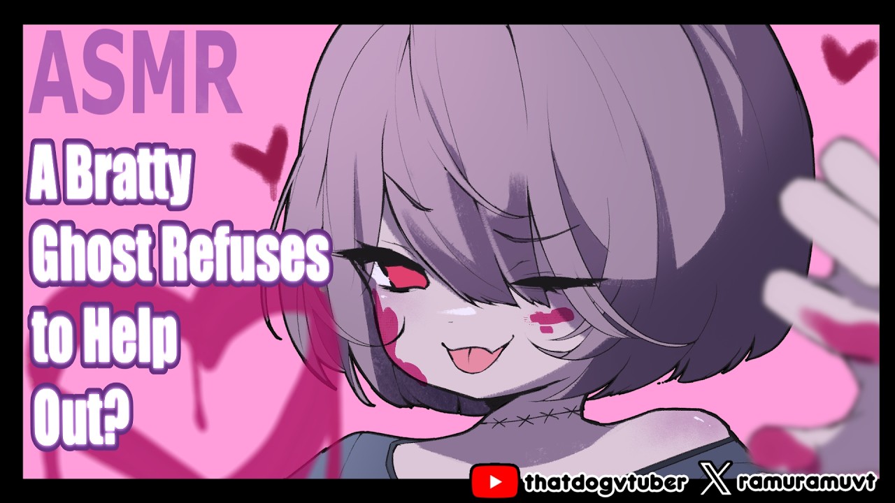 [ASMR] Bratty Ghost Refuses To Help You!! - RamuRamuVT