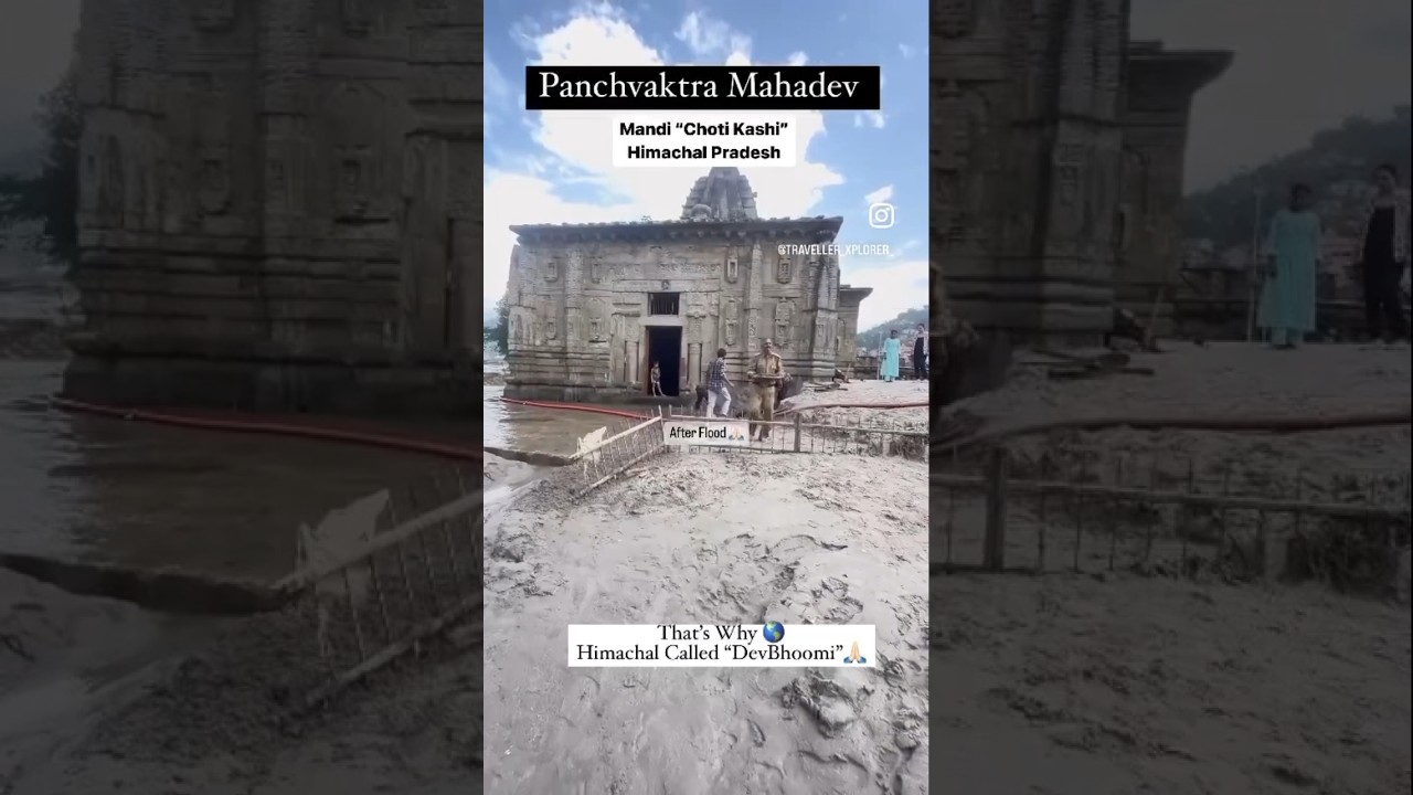 After Flood 😳Panchvaktra Mahadev Temple🙏🏻Mandi, Himachal Pradesh #viral #shorts