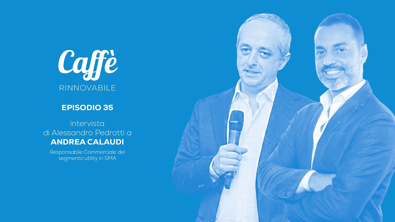Caffè Rinnovabile con Andrea Calaudi - Ep35