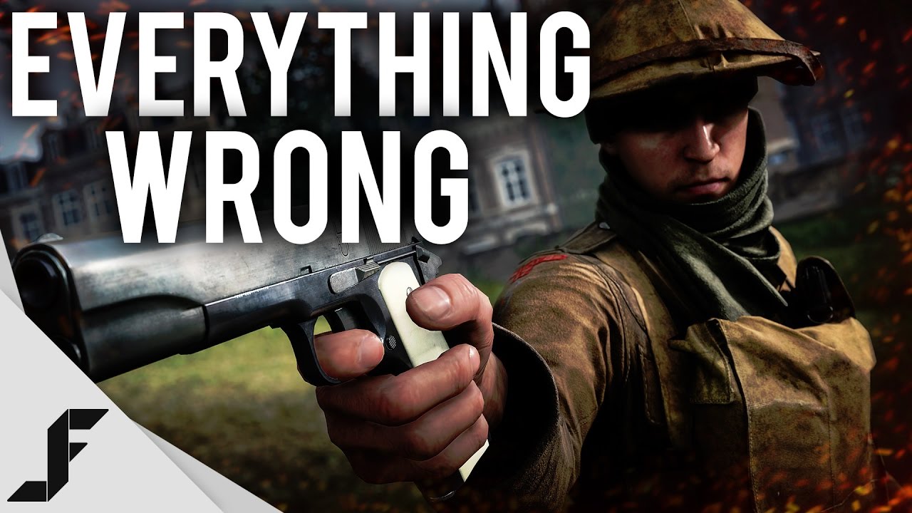 Everything Wrong with Battlefield 1