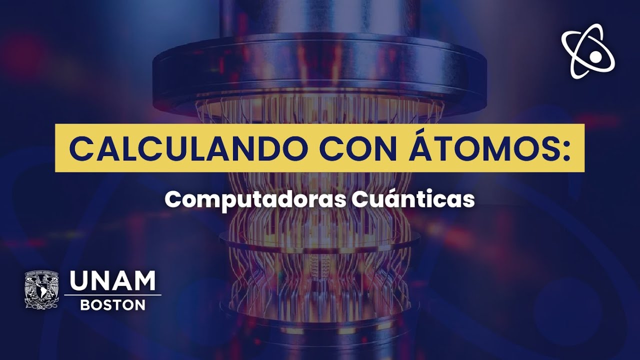 Calculando con Átomos: Computadoras Cuánticas (EN) - Cerebros en Órbita