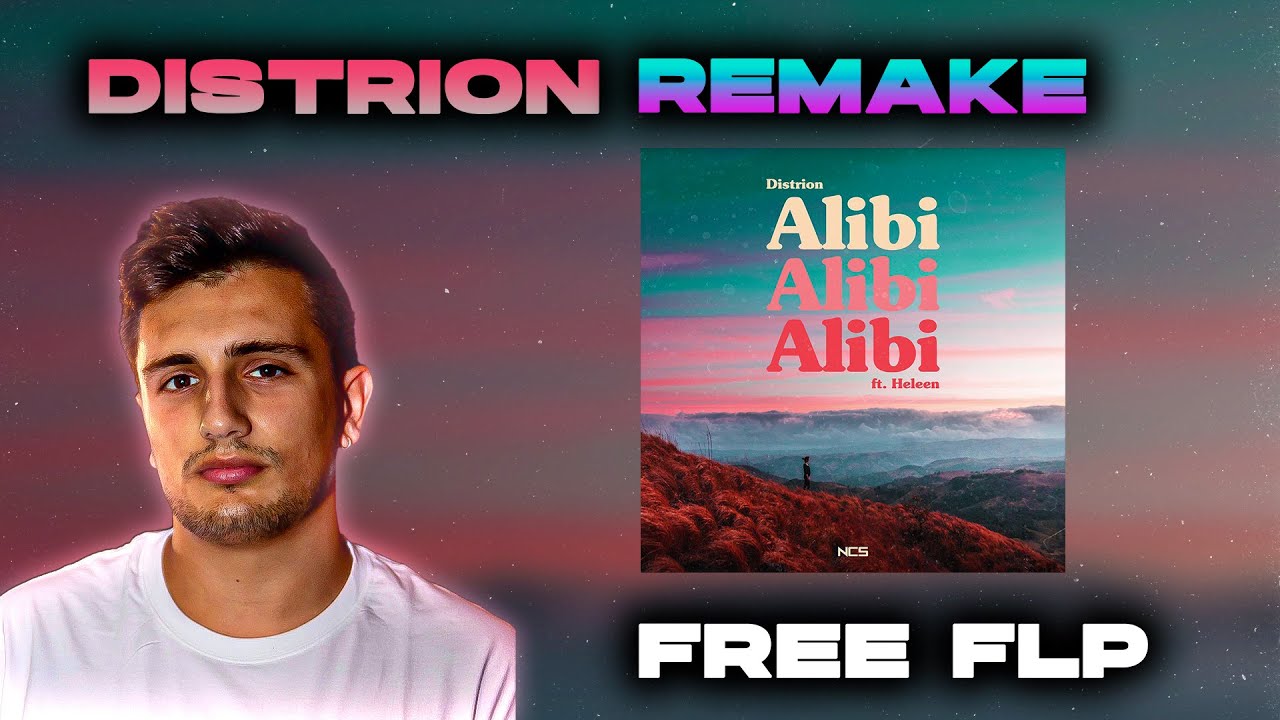 HOW TO FUTURE BOUNCE: DISTRION-ALIBI | NCS | REMAKE (FREE FLP)🔥