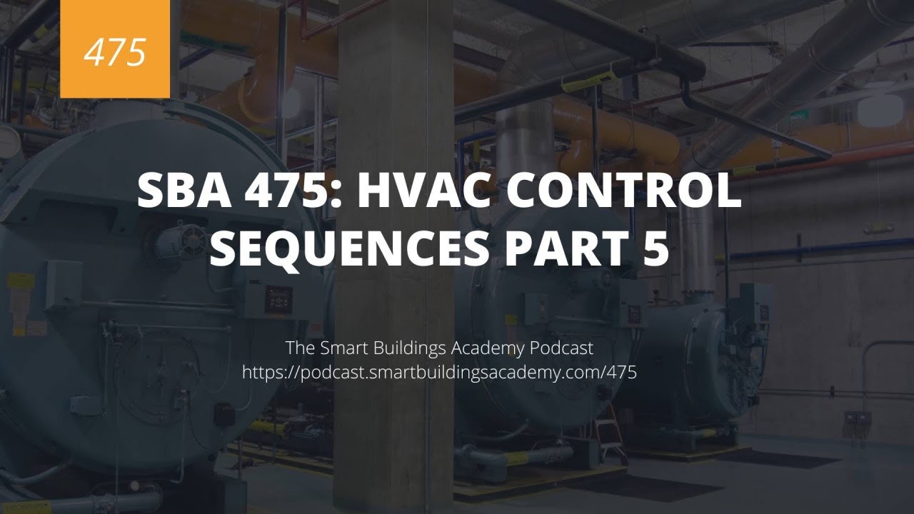 SBA 475: Demystifying Hot Water Systems for Building Automation