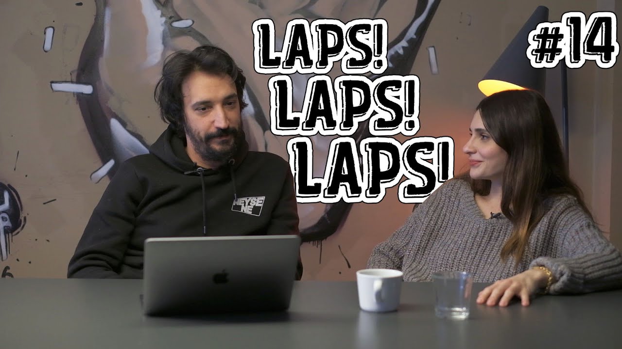 LAPS LAPS LAPS #14 - MERİÇ ARAL