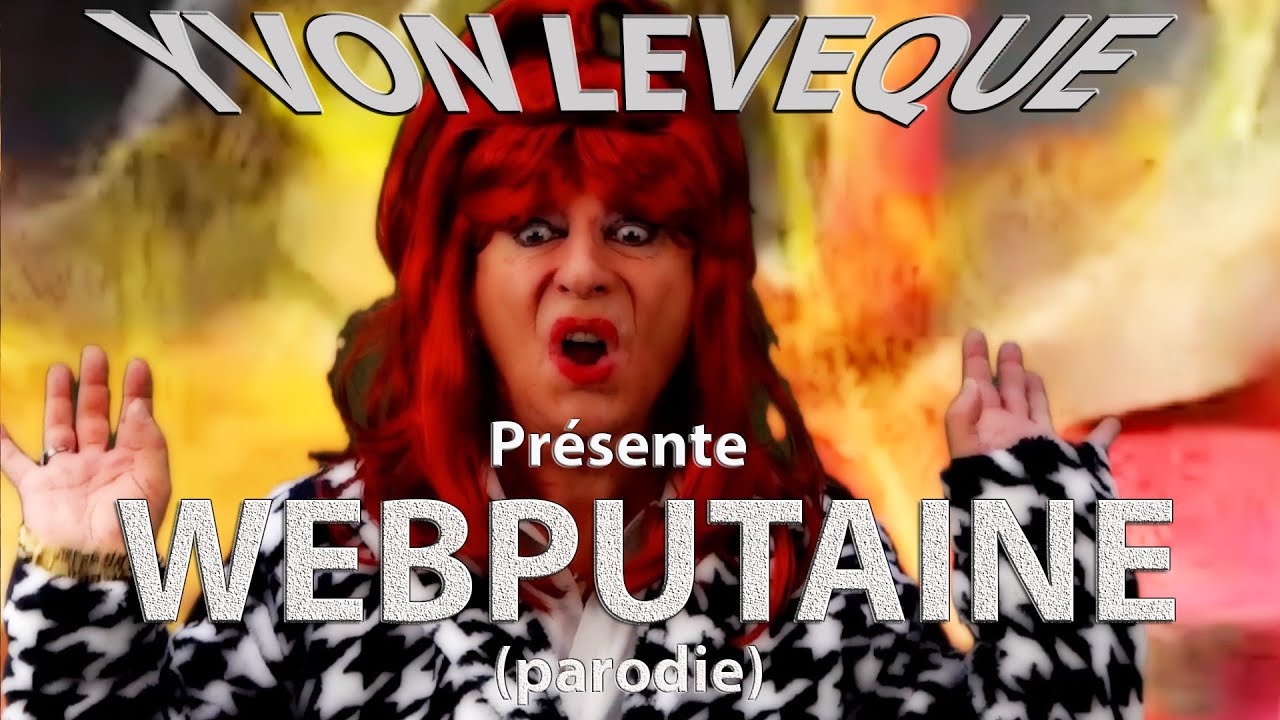 WEBPUTAINE  (parodie Choum)