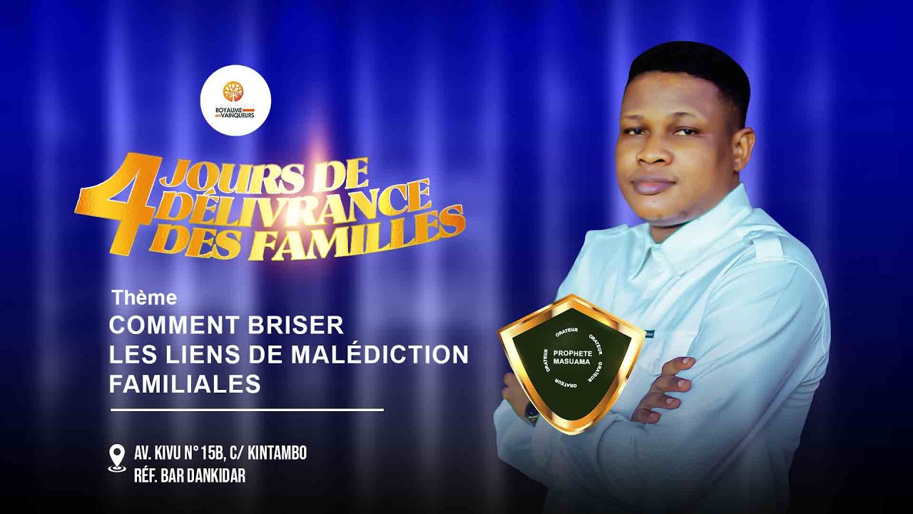 MERCREDI 11/02/2026 :briser les liens de Malédiction Familiale . Avec Le Prophete MASUAMA
