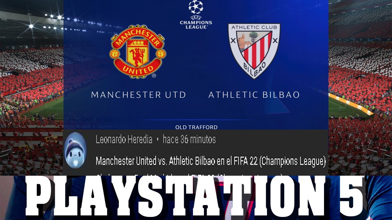 FIFA 22 | Manchester United - Athletic Bilbao Champions -FIFA22 -PS5 -AlanJuegosFUT