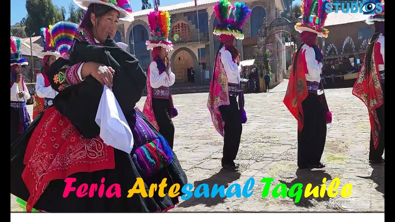 FERIA ARTESANAL TAQUILE/DEL 25/07 AL 05/08/2023