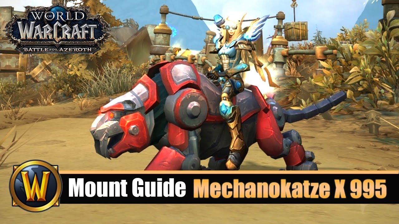 Mount Guide #101: Mechanokatze X 995 - 8.2 Mechagon