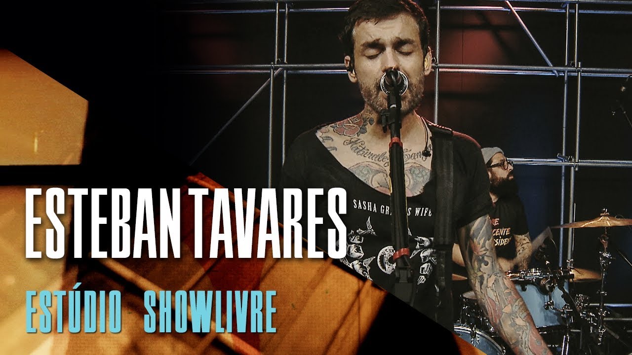 Esteban Tavares - Carta aos Desinteressados - Ao Vivo no Estúdio Showlivre 2018