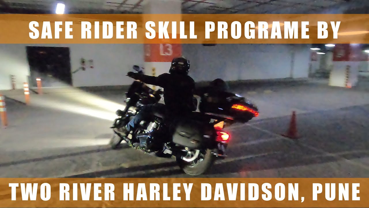 HARLEY DAVIDSON SAFE RIDER SKILL PROGRAME