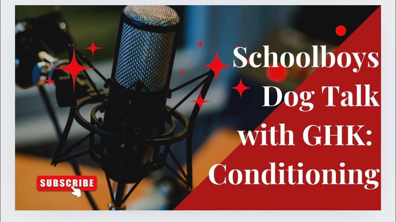 Schoolboy's Dog Talk With GHK: Conditioning