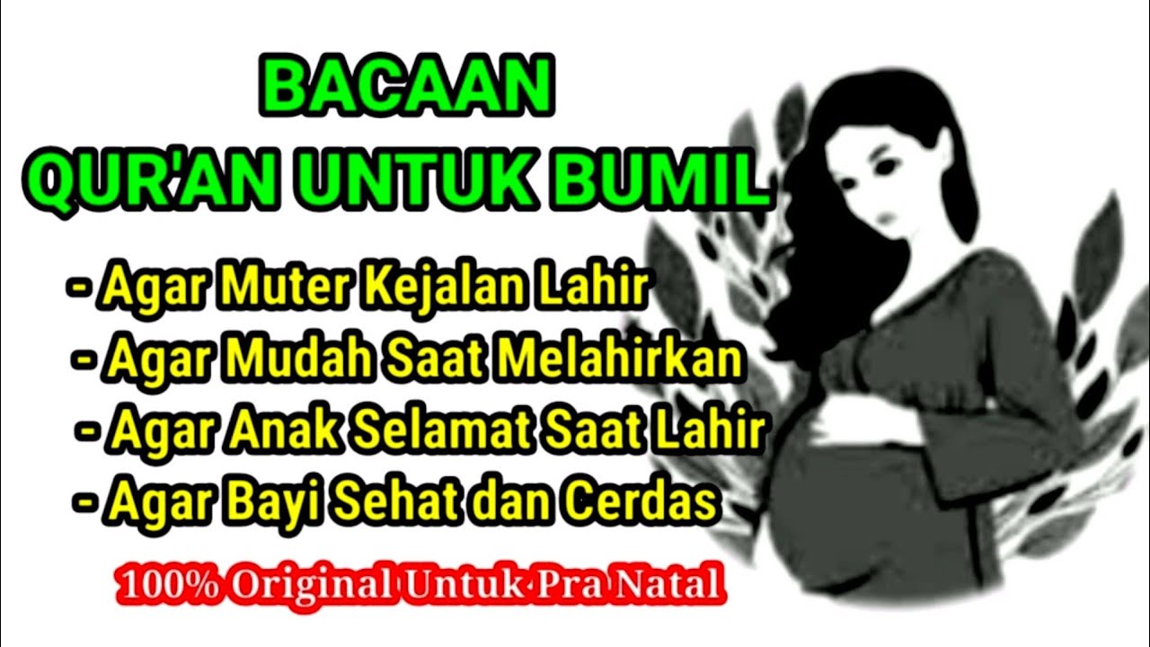 Morottal Qur'an Untuk Bumil & Bayi - Agar Mudah Saat Melahirkan (Al Baqoroh Ayat 102) Reapet 100X