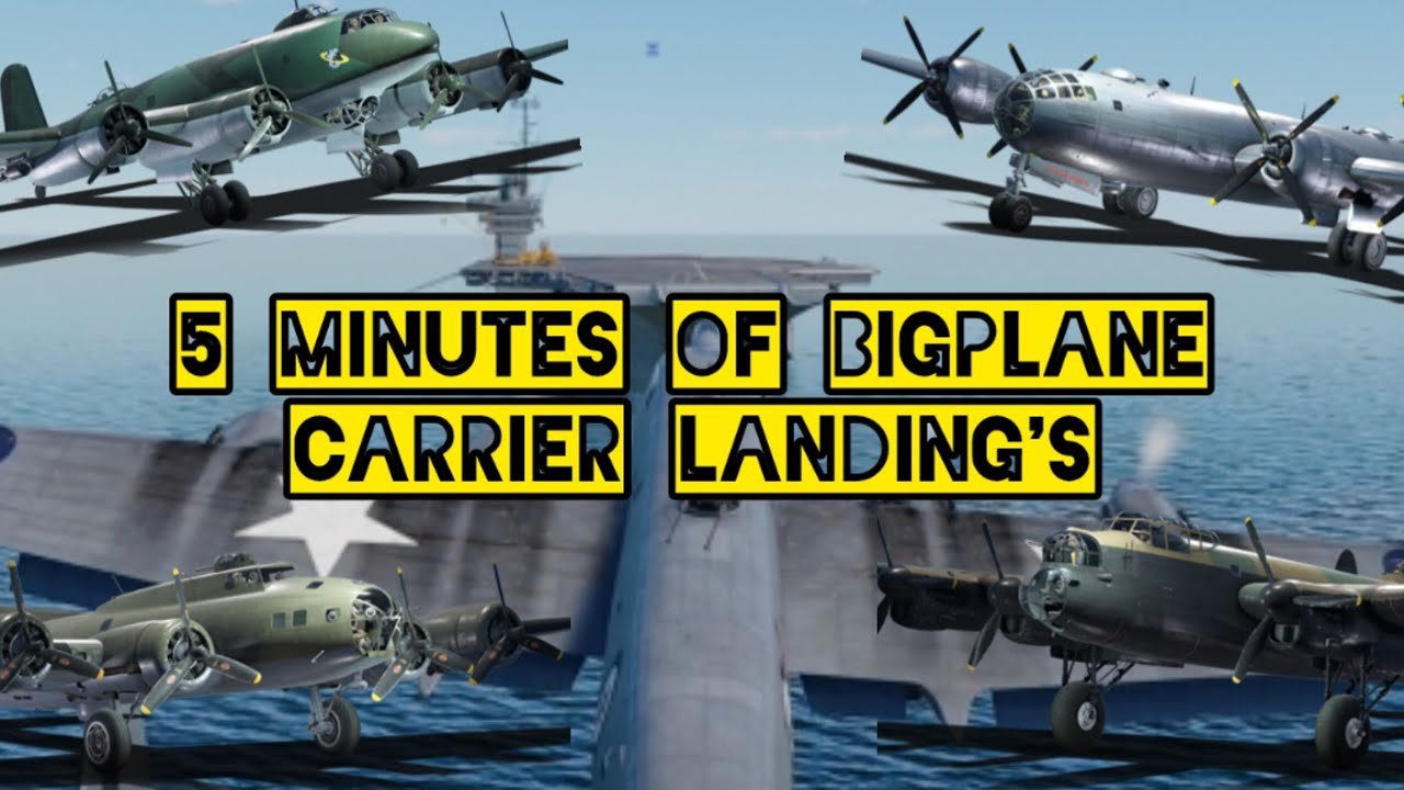 5 MINUTES of big plane carrier LANDING'S!!! #warthunder 