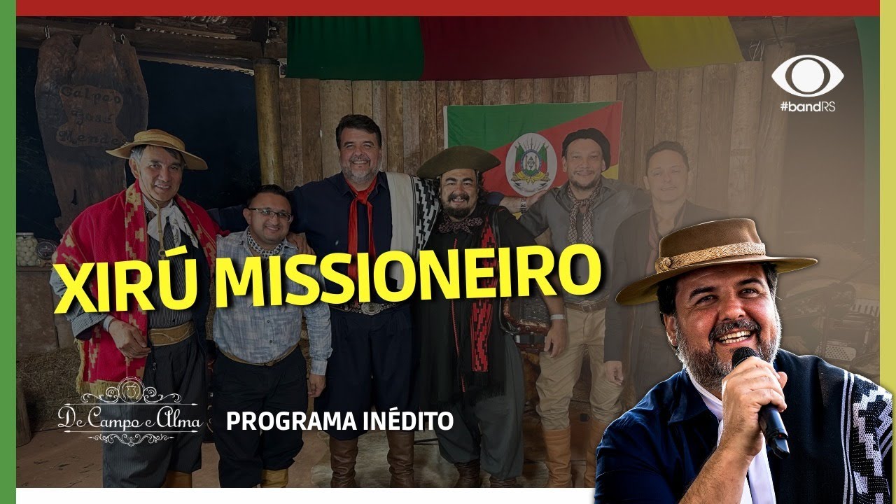 De Campo e alma - Xirú missioneiro