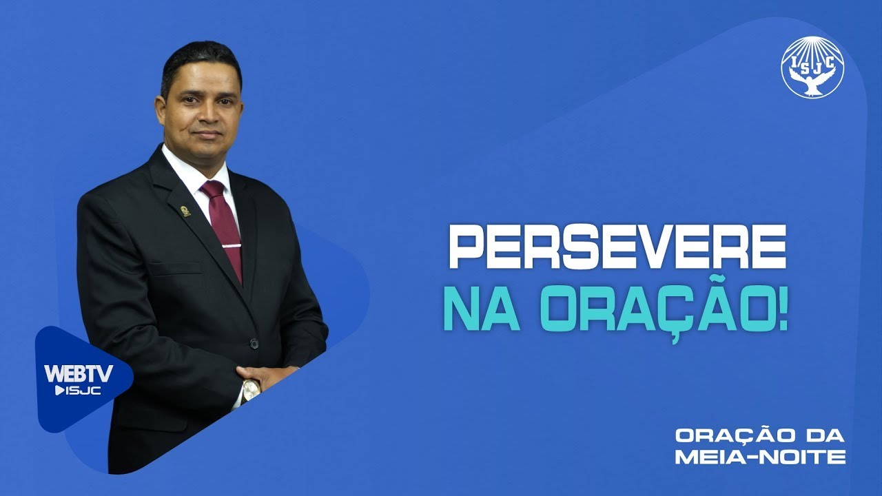 Persevere na oração! | Oração da meia-noite | 19/01/2025