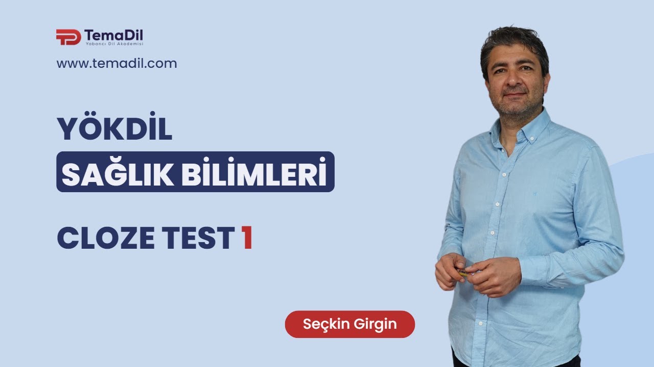 YÖKDİL Sağlık Soru Çözümleri | Cloze Test 1