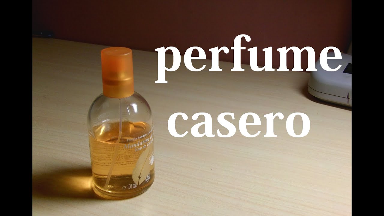 Como hacer perfume casero