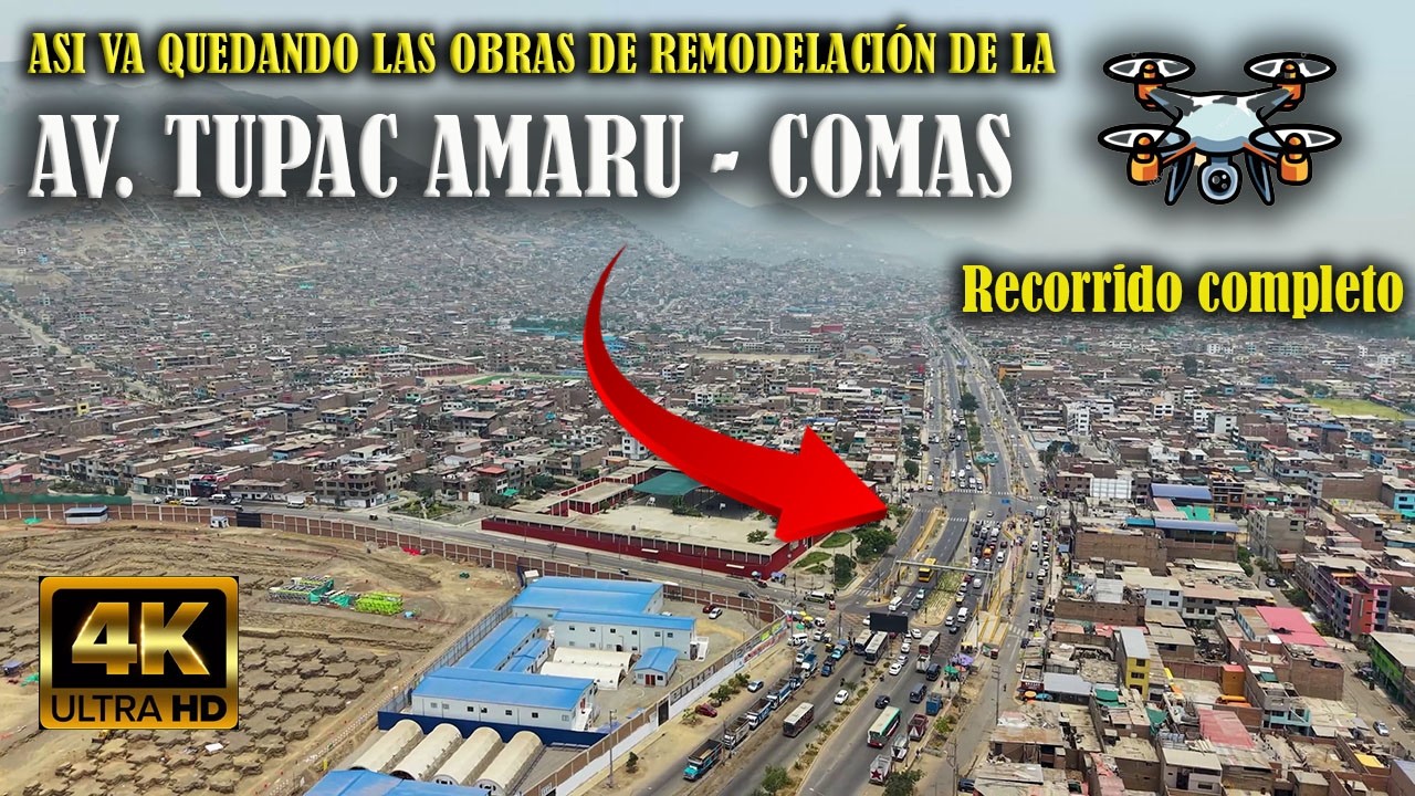 Avance de las Obras en la Av. Túpac Amaru, Comas | Video Aéreo Exclusivo 04/03/2026