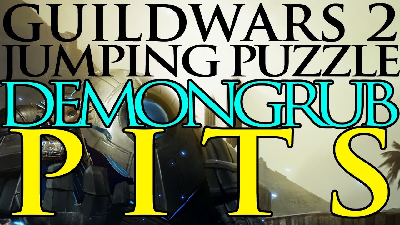 Guild Wars 2 - jumping puzzle - demongrub pits