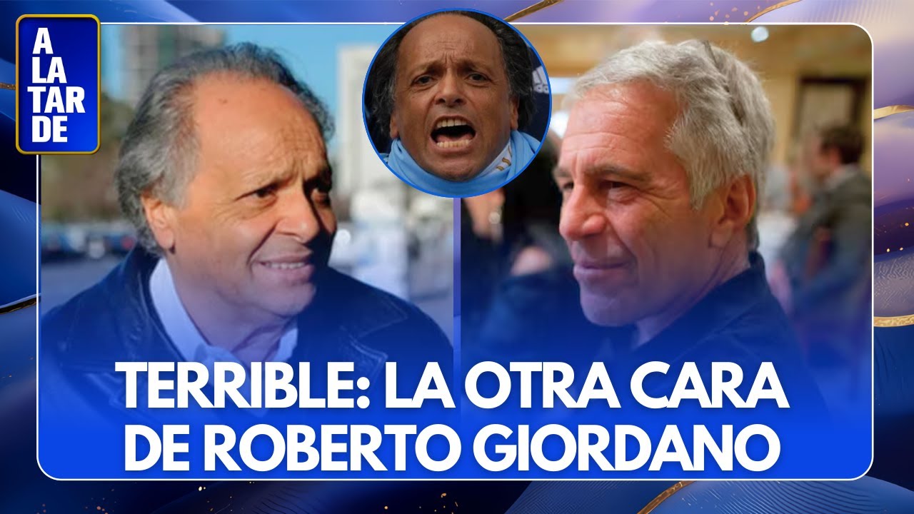 😱 EL LADO OSCURO DE ROBERTO GIORDANO: INFORMACIÓN EXCLUSIVA