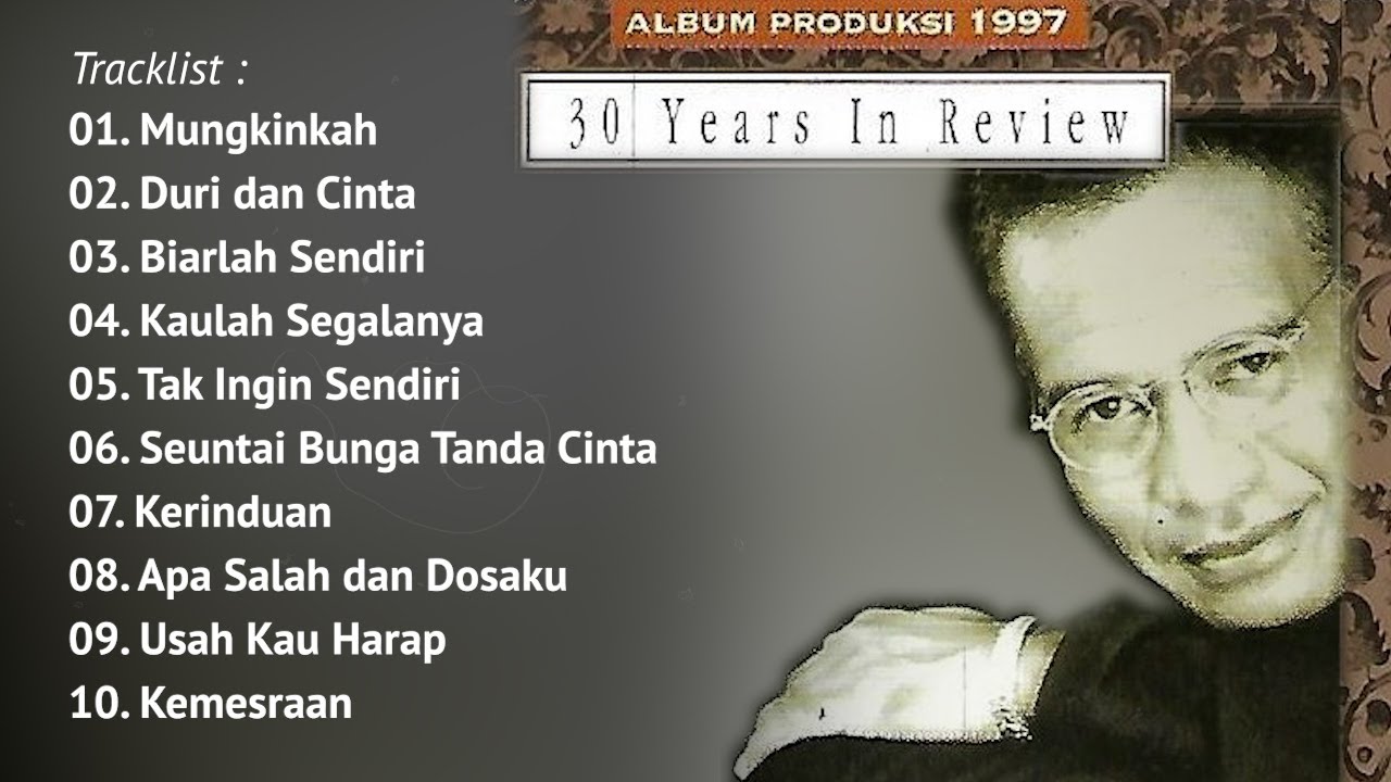 FULL ALBUM 30 YEARS IN REVIEW - BROERY MARANTIKA