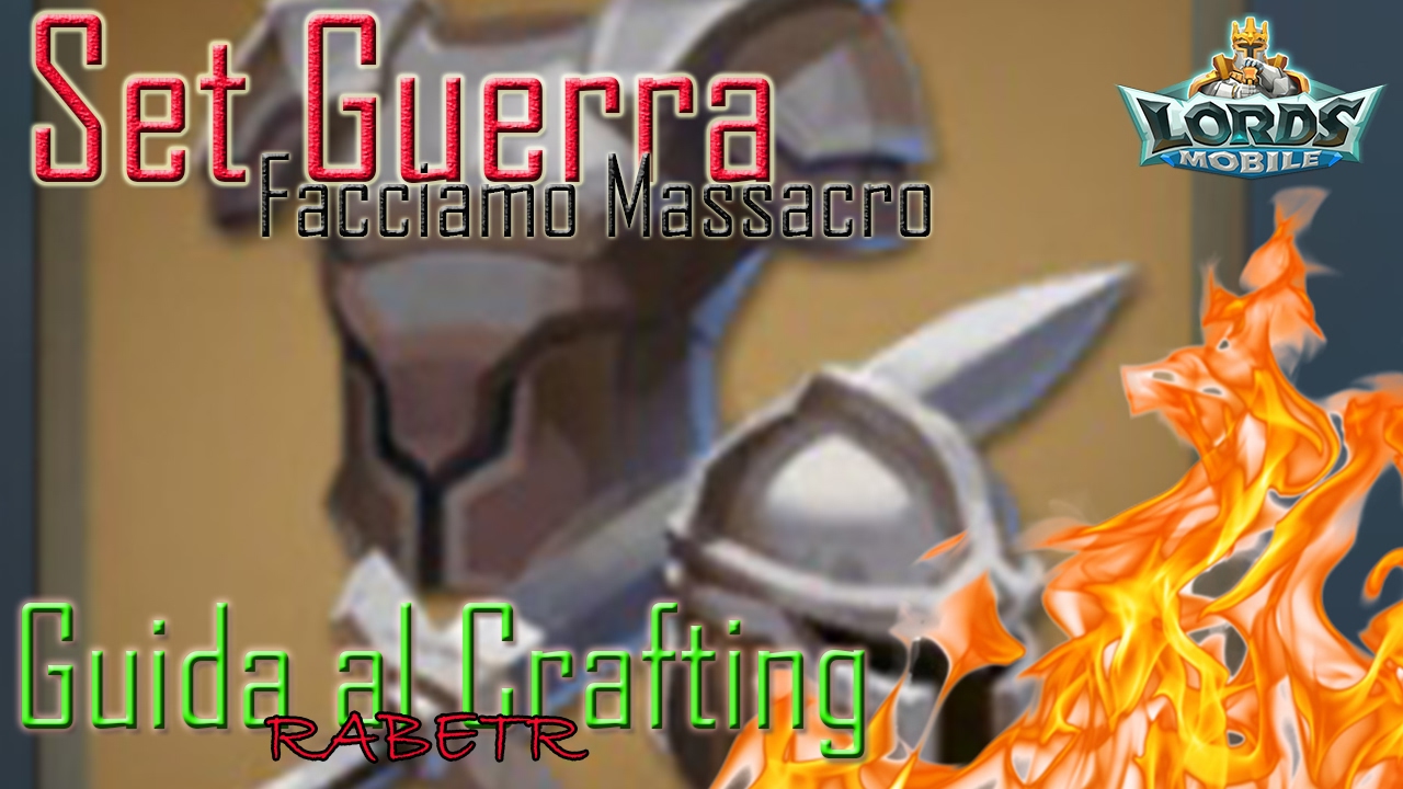 Lords Mobile Forgiamoci da guerra