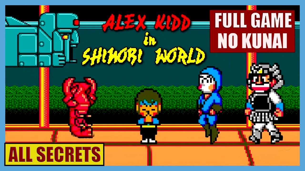 Alex Kidd in Shinobi World 100% - ALL SECRETS - No Damage (Sega Master System)