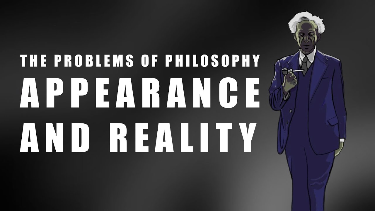 Russell: Appearance and Reality
