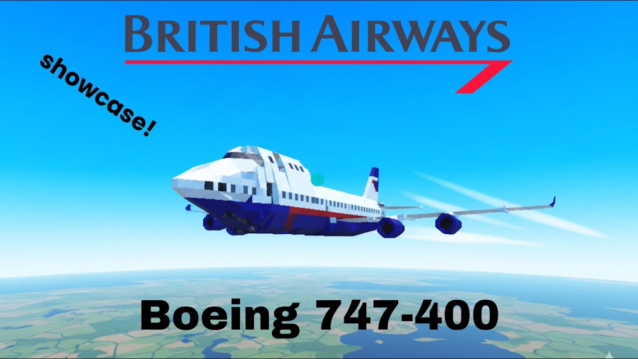 747 200 British airways showcase