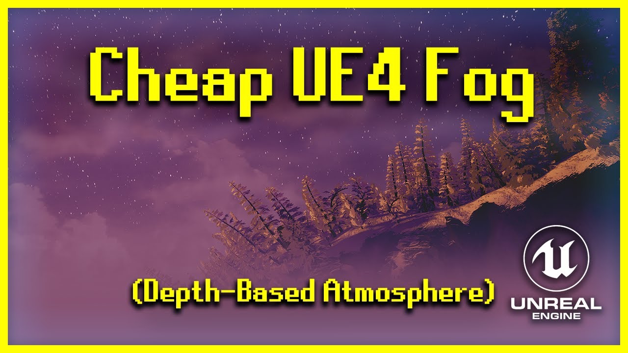 Cheap Fog в UE4 [постобработка маски глубины]