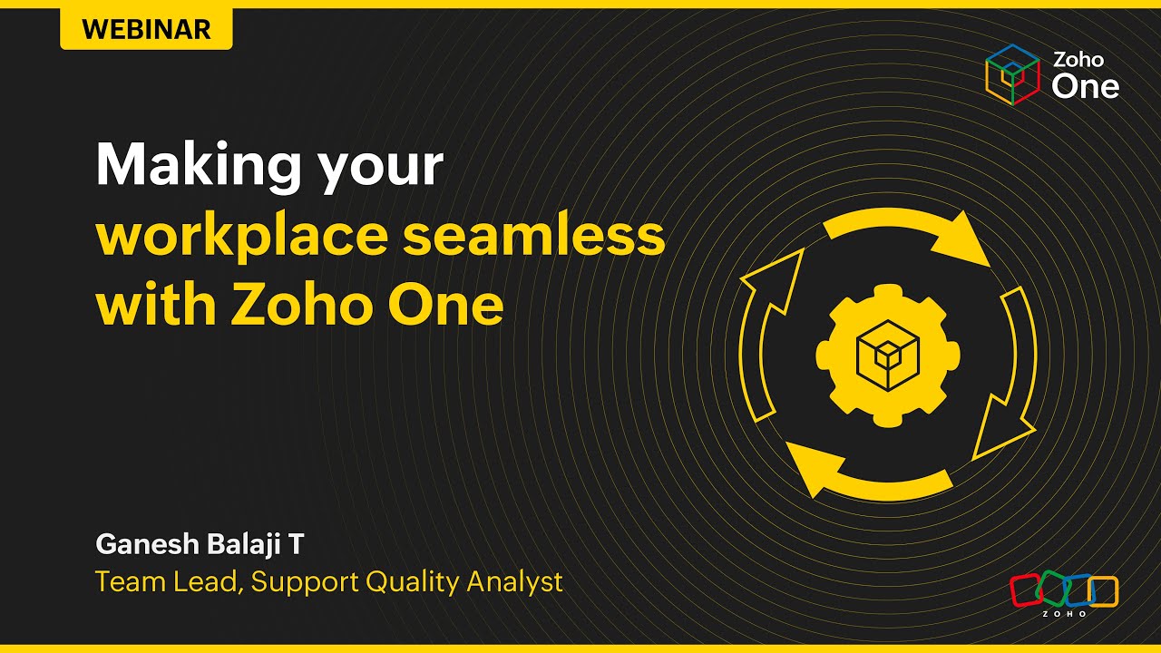 Making your workplace seamless with Zoho One