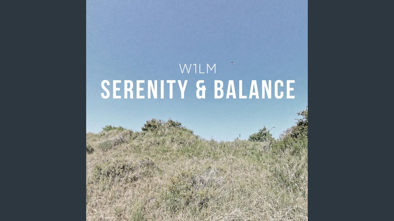 Serenity & balance