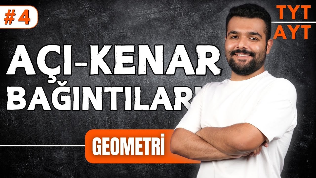 Açı Kenar Bağıntıları | 39 Günde TYT-AYT Geometri Kampı 4.Gün 🔥 Merkeze Teğet - 2025